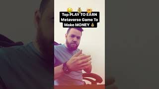 $100/Day PLAY TO EARN Game In The METAVERSE! #Metaverse #Shorts #Playtoearn