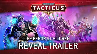 Warhammer 40,000: Tacticus -- Emperor's Children Trailer!
