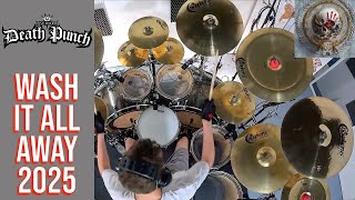 FIVE FINGER DEATH PUNCH | WASH IT ALL AWAY 2025 | DRUM COVER | BOSPHORUS CYMBALS