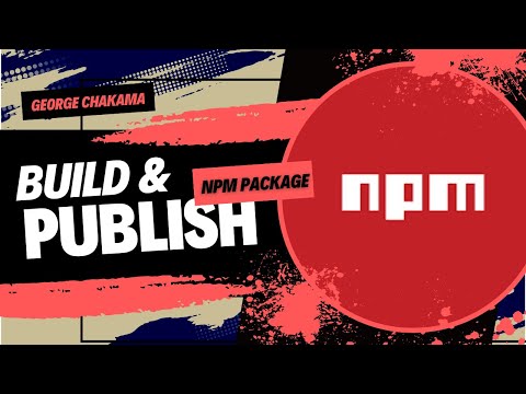 Build a NPM Package and Publish it. ( Countdown Timer )