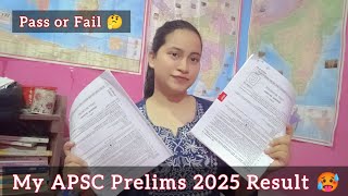 My APSC Prelims 2025 Result 🥵 | Pass or Fail 🤔 | #apsc #apscresult #upsc