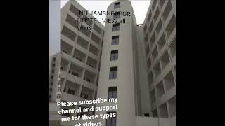 NIT Jamshedpur all years boys hostel view #NITJSR #Jossa #srivalli #pushpa #alluarjun #shorts