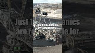 100 Companies = 70% of Greenhouse Gas #CorporateAccountability #SustainableBusinessPractices