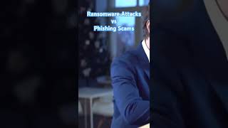 Ransomware Attacks vs Phishing Scams: Understanding the Threats #cyber #cybersecurity #career