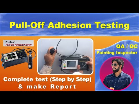 How to complete Pull-Off  Adhesion Test complete Tutorial