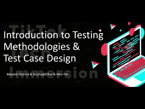 TikTok Tech Immersion 2023 - Software Testing Methodologies and Tools