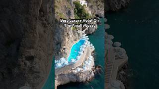 BEST luxury hotel on the Amalfi Coast 🇮🇹 #amalficoast #italytravel #luxuryhotel #amalfi