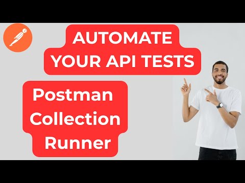 How to Use the Postman Collection Runner (A Beginner's Guide to Automation