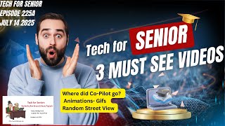 Tech for Senior Educational Series 225A: Gifs