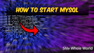 3. How To Start MYSQL (Hindi)