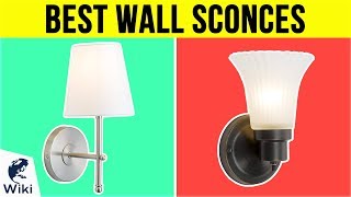 10 Best Wall Sconces 2019