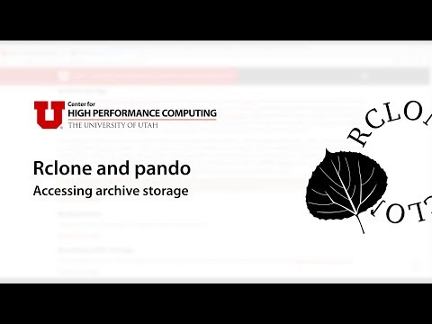 Rclone and pando: Accessing Archive Storage