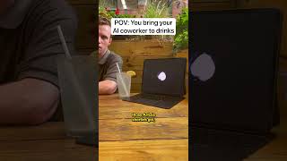 Your AI coworker at happy hour