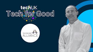 Will Sargeant, AND Digital | Tech for Good Alliance x techUK