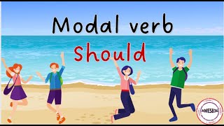 MODAL VERB SHOULD  - English Language