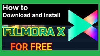 How to Download and Install FilmoraX|Filmora 10 #FilmoraX #Filmora10