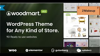 woodmart - WordPress Theme install & Demo import, customization part-Makeup