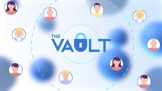Secure Your Transactions with The Vault Powered by Valor