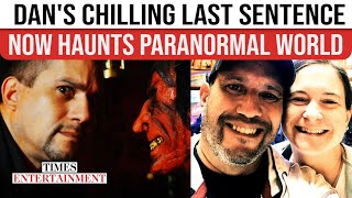 Dan Rivera’s EERIE LAST WORDS Before Death On Annabelle Tour: 'Feeling...'