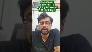 Comparison between F 16 Fighting Falcon and F 35 Lightning II #shorts #indianarmy #aircraft #flight