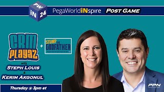CRM Playaz - PegaWorld Postgame with Pega's Steph Louis and Kerim Akgonul
