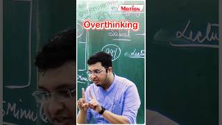 😱 How to overcome Overthinking?🤔🤯| Motion JEE #nvsir #shorts #overthinking #motivation #jee2025 #iit