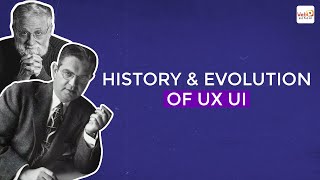 History & Evolution Of UX UI - Web D School | Best Institute in Chennai