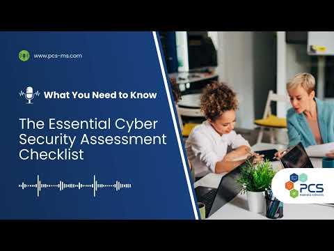 The Essential Cyber Security Assessment Checklist