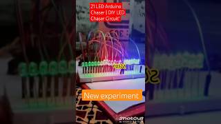 "21 LED Arduino Chaser | DIY LED Chaser Circuit"#shorts#experiment#science#arduino#light#diy#tech