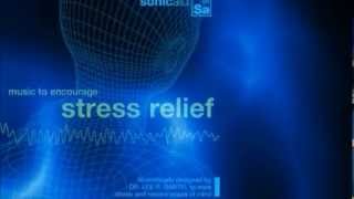 Sonicaid - Music to Encourage Stress Relief