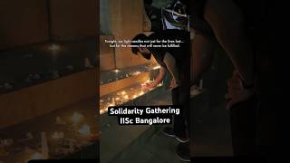 Solidarity Gathering for Pahalgam Attack Victims | IISc Bangalore #iisc #pahalgam #westandtogether