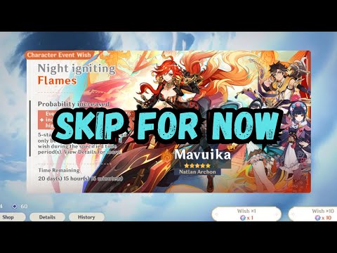 Why You Should Skip Mavuika in 5.3 and Save Your Primogems!