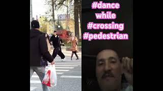 #dance #shuffles while #crossing #pedestrian