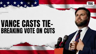 Vance’s tie-breaking vote advances Trump‑aligned $9 billion rescissions package despite GOP dissent