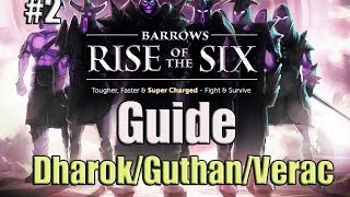 Rise of the Six Ultimate Guide - Dharok/Guthan/Verac - RuneScape
