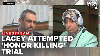 Closing statements in trial of Lacey parents in attempted ‘honor killing’ of daughter