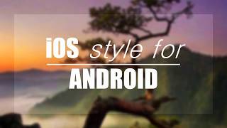 iOS style for ANDROID