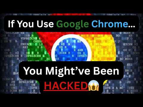 Google Chrome Users Were Getting Hacked Without Knowing 😨