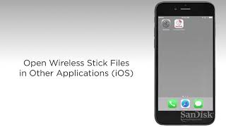 SanDisk Connect Wireless Stick Tutorial Open in Other AppsiOS