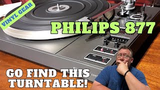 Is the Philips 877 the best vintage belt-drive you’ve never heard of?