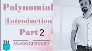 Class10th NCERT Chapter 2 POLINOMIAL Introduction part2