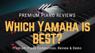 🎹﻿ All Yamaha Digital Pianos Explained in 10 Minutes (Ultimate Guide!) ﻿🎹