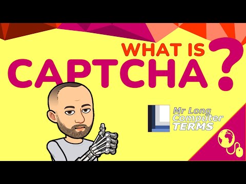 Mr Long Computer Terms | What is CAPTCHA?