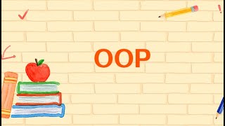 【秒懂百科】一分钟了解OOP