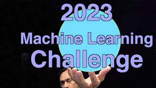 2023 Machine Learning Challenge