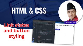 [3.7] Link states and button styling - CSS Intermediate - HTML & CSS 101 - Dhanu Sir
