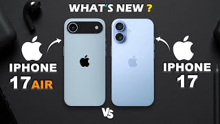 iPhone 17 vs iPhone 17 Air | Ultimate Smartphone Showdown 2025