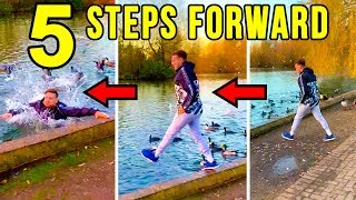 5 STEPS FORWARD CHALLENGE!!! (HE RISKED EVERYTHING)