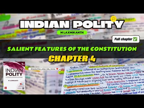 Salient Features of the Constitution | Indian Polity Chapter 4 | Handwritten Notes