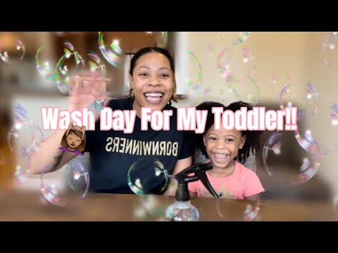 It’s Wash Day For My Toddler!! 💆🏽‍♀️🫧🚿